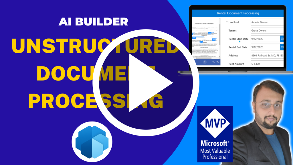Thumbnail for a video walkthrough of the new unstructured document capability by Microsoft MVP Dhruvin Shah